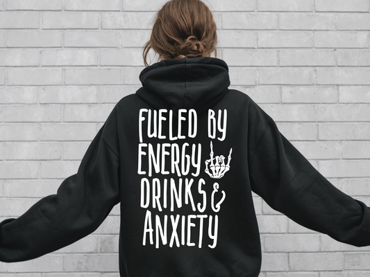 Fueled By Energy Drinks and Anxiety (White)
