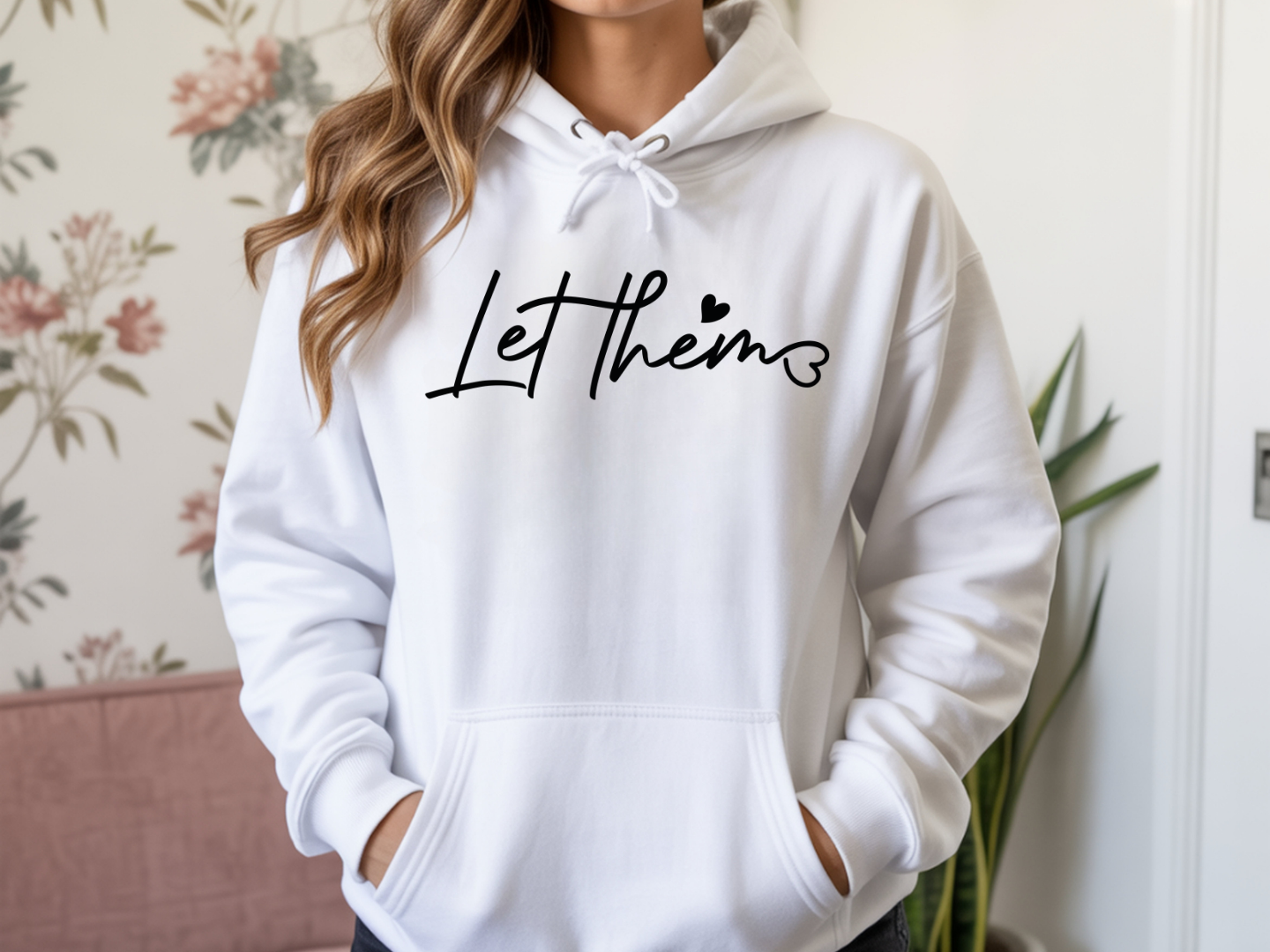 Let Them (Front & Back)