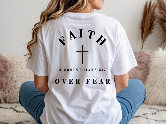 Faith Over Fear (Front & Back)