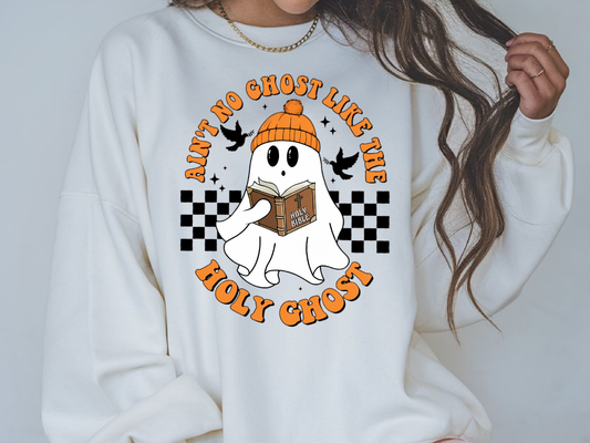 Ain't No Ghost Like the Holy Ghost