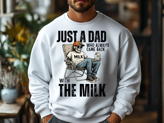 Just A Dad Who Always Came Back with the Milk