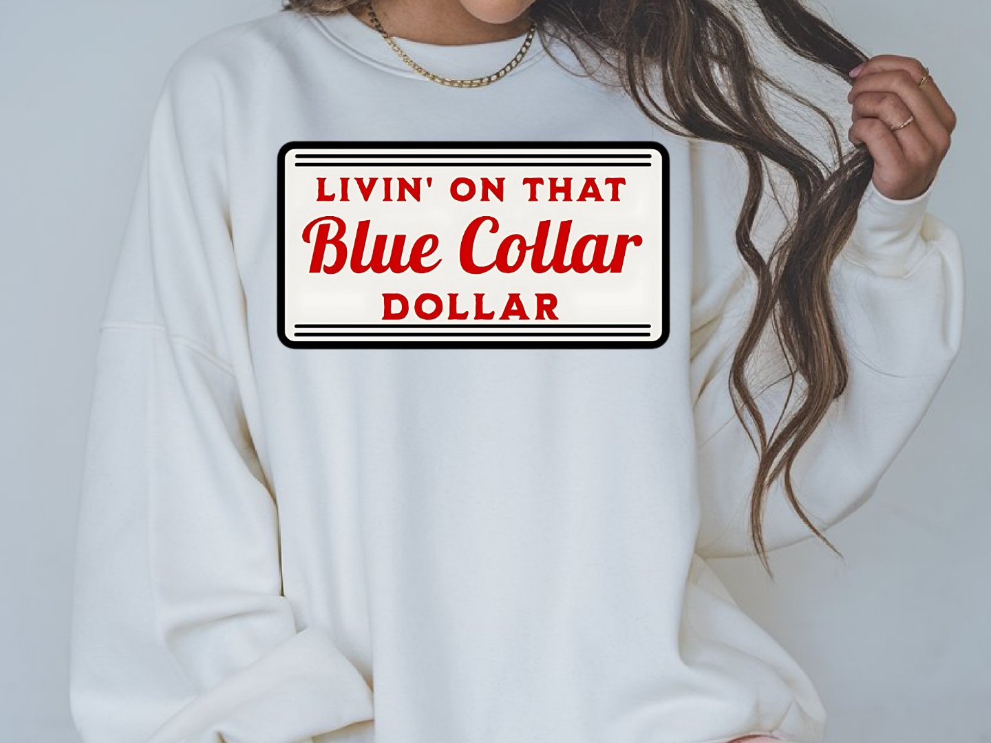 Livin' on that Blue Collar Dollar